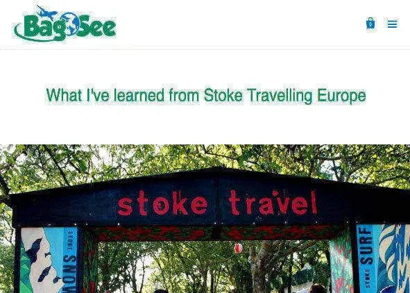 Bagsee Travel | What I’ve Learned from Stoke Travelling Europe